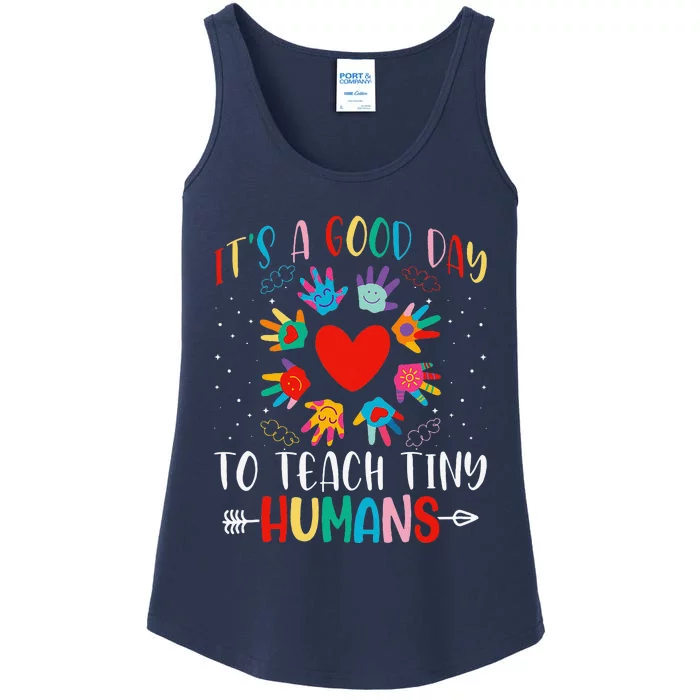 Its Good Day To Teach Tiny Humans Daycare Provider Teacher Ladies Essential Tank