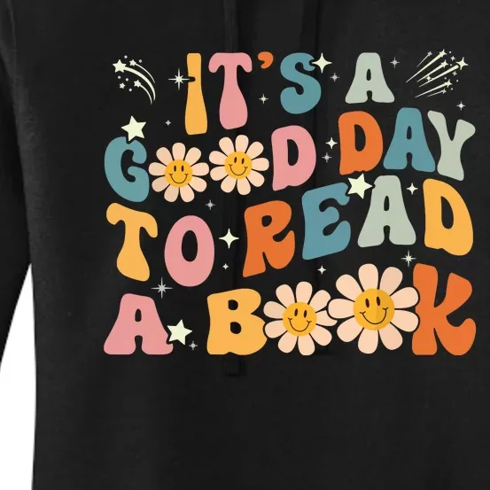 Its Good Day To Read Book Funny Library Reading Lovers Women's Pullover Hoodie