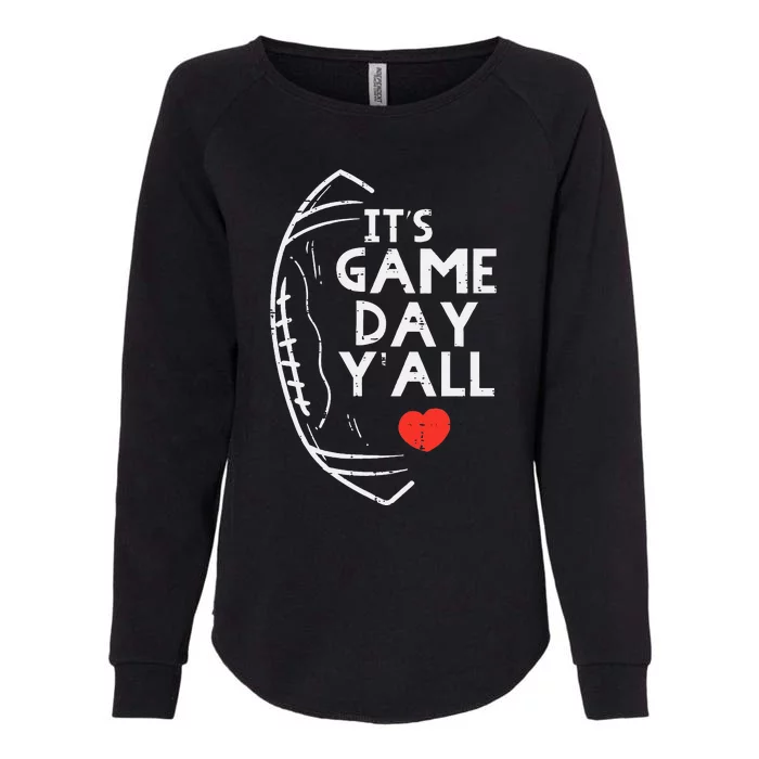 Its Game Day Yall American Football Sports Womens California Wash Sweatshirt