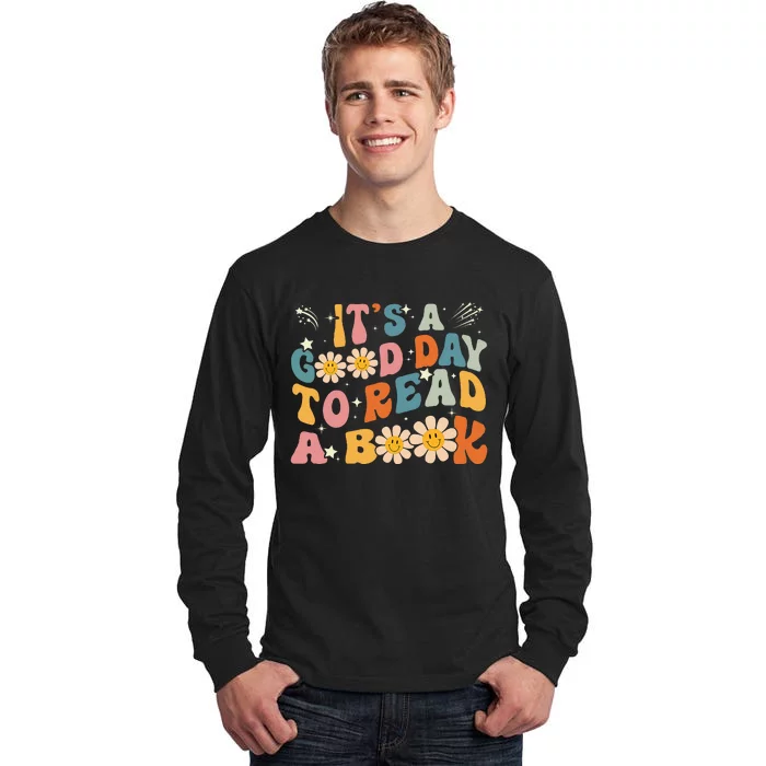 ItS Good Day To Read Book Library Reading Lovers Tall Long Sleeve T-Shirt