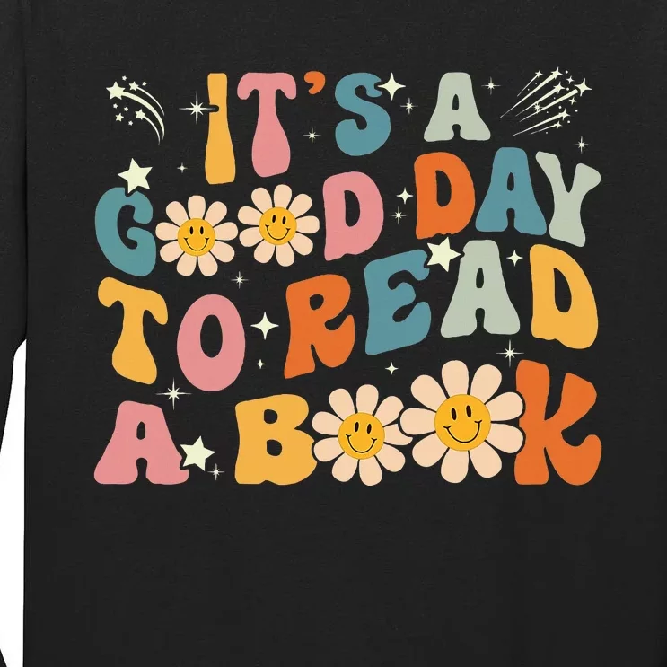 ItS Good Day To Read Book Library Reading Lovers Tall Long Sleeve T-Shirt