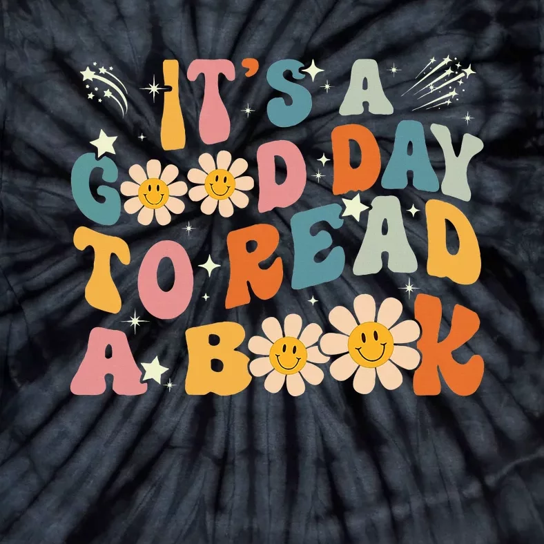 ItS Good Day To Read Book Library Reading Lovers Tie-Dye T-Shirt