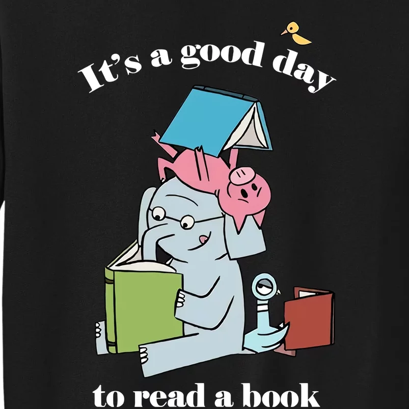 It's Good Day To Read A Book Read Across America Reading Day Book Lover Sweatshirt