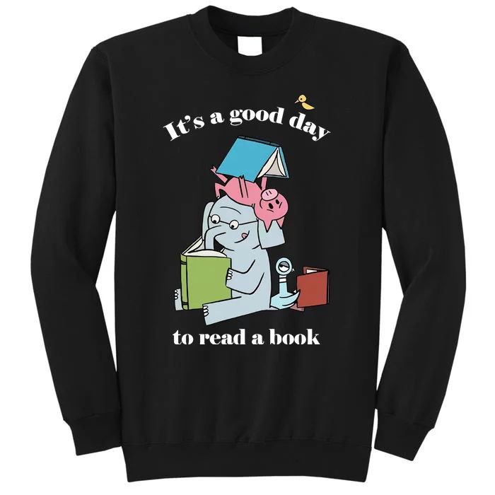 It's Good Day To Read A Book Read Across America Reading Day Book Lover Sweatshirt