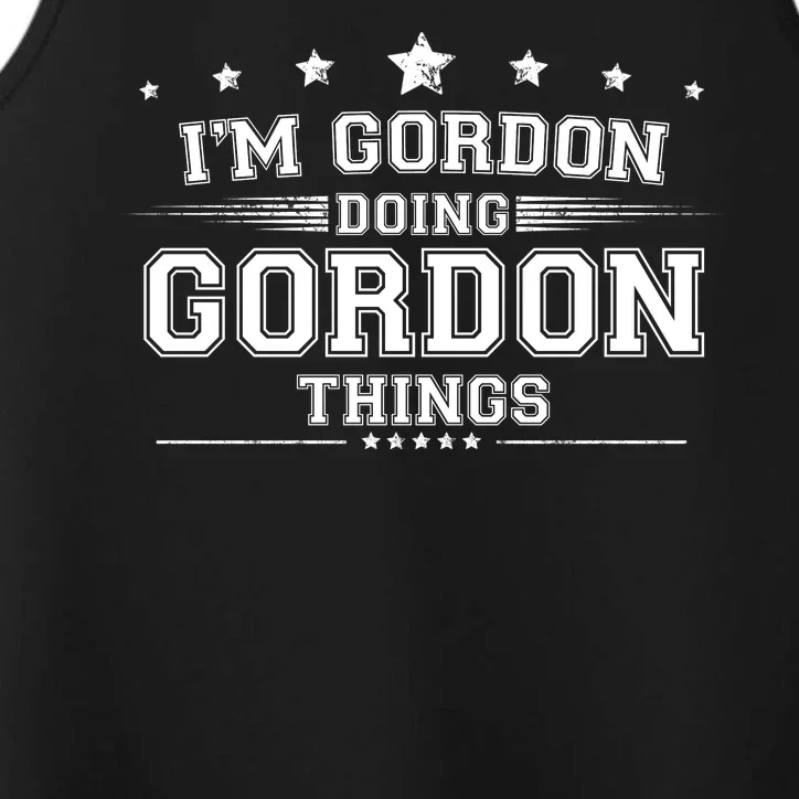 Im Gordon Doing Gordon Things Performance Tank