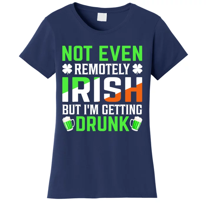 I'm Getting Drunk Irish Flag Shamrock St Patrick's Day Beer Women's T-Shirt