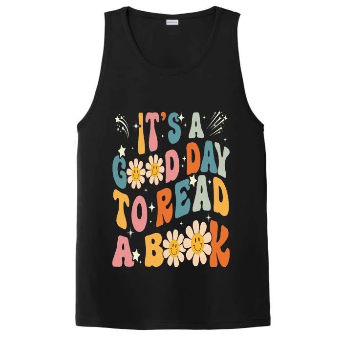 It's Good Day To Read Book Funny Library Reading Lovers Performance Tank