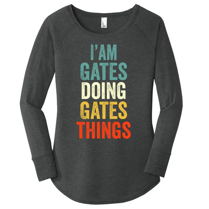 IM Gates Doing Gates Things Gates Personalized Women's Perfect Tri Tunic Long Sleeve Shirt