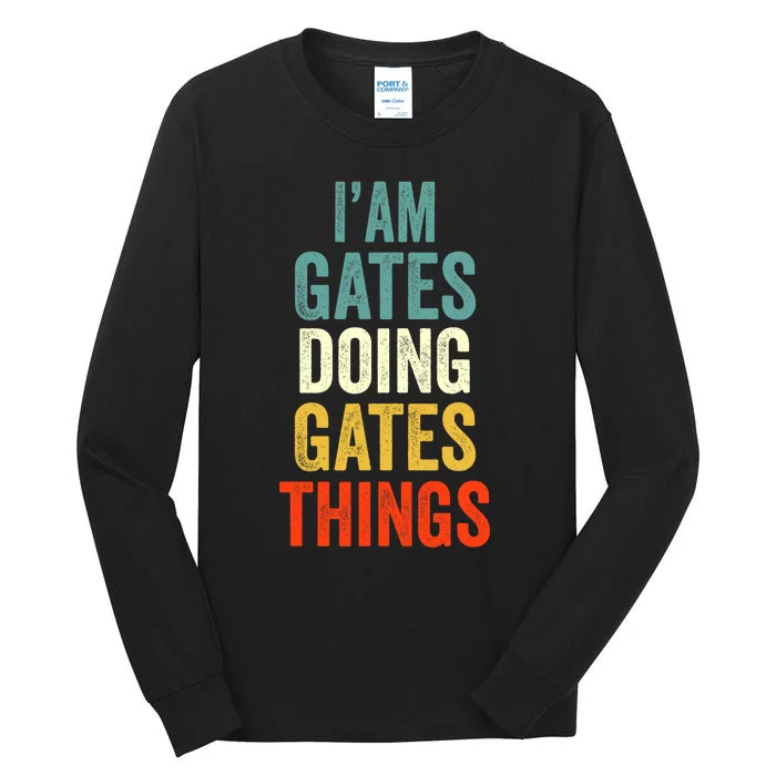 IM Gates Doing Gates Things Gates Personalized Tall Long Sleeve T-Shirt