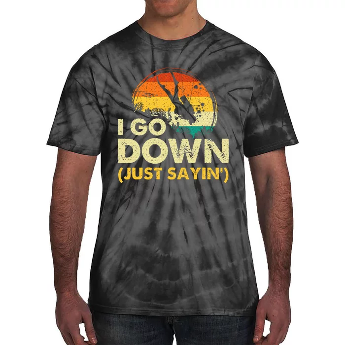 I Go Down Scuba Diver Diving Instructor Underwater Tie-Dye T-Shirt