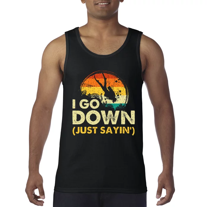 I Go Down Scuba Diver Diving Instructor Underwater Tank Top