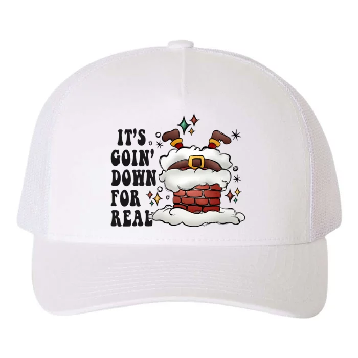 Its Goin Down For Real Funny Santa Christmas Yupoong Adult 5-Panel Trucker Hat