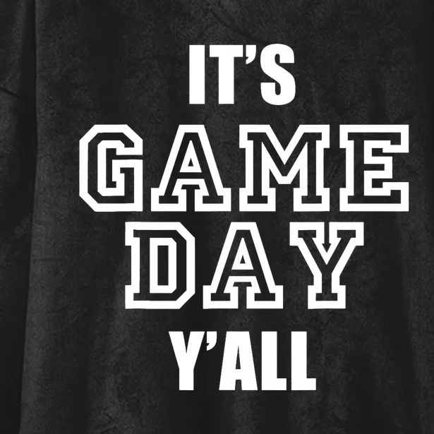 It's Game Day Y'all Funny Football Fan Tee Hooded Wearable Blanket