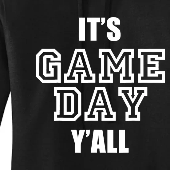 It's Game Day Y'all Funny Football Fan Tee Women's Pullover Hoodie