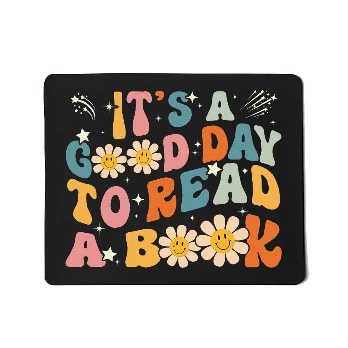 Its Good Day To Read Book Funny Library Reading Lovers Mousepad