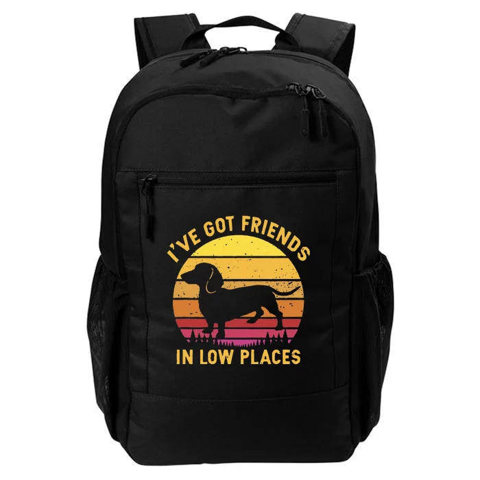 IVe Got Friends In Low Places Funny Dachshund Daily Commute Backpack