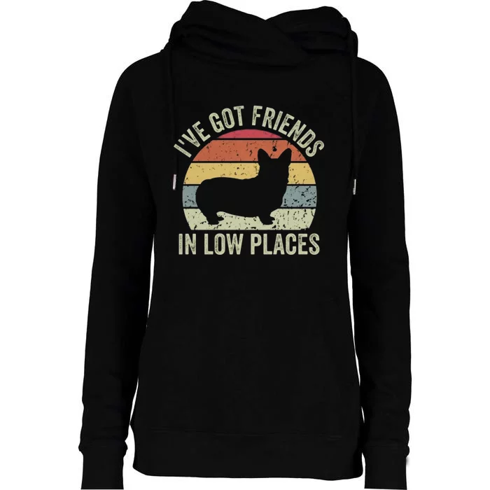 I've Got Friends In Low Places Corgi Womens Funnel Neck Pullover Hood