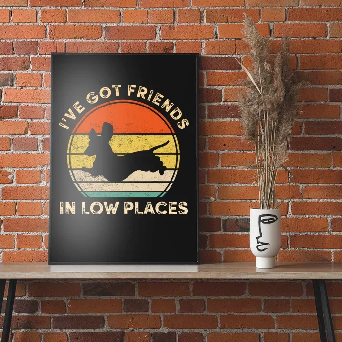 IVe Got Friends In Low Places Funny Dachshund Wiener Dog Poster