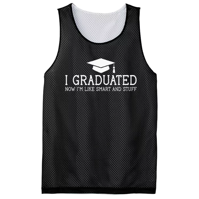 I Graduated Funny College High School Graduation Gift Senior Mesh Reversible Basketball Jersey Tank