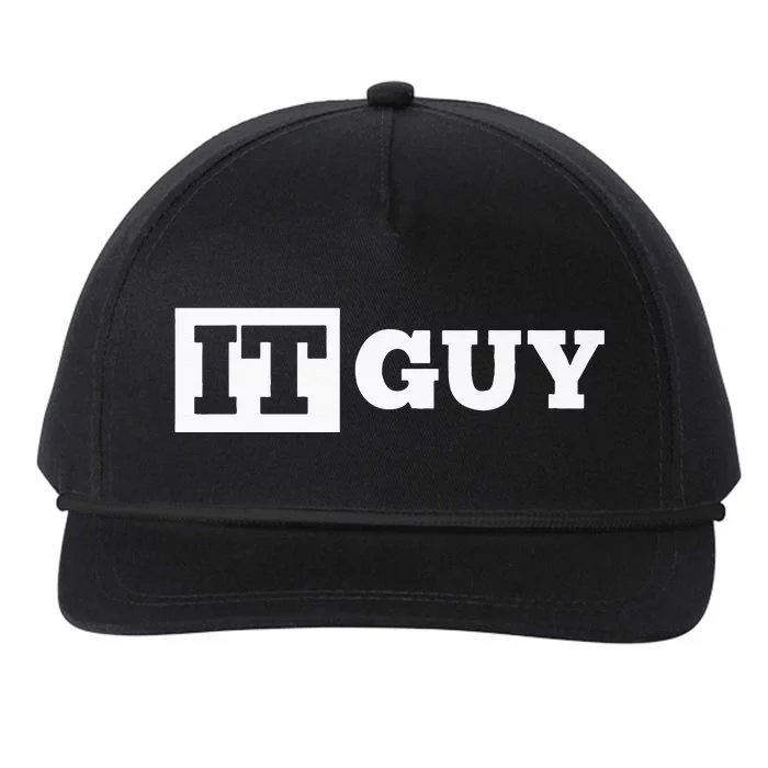 IT Guy Funny Information Technology Tech Desktop Support Snapback Five-Panel Rope Hat