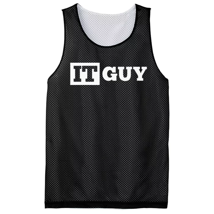 IT Guy Funny Information Technology Tech Desktop Support Mesh Reversible Basketball Jersey Tank