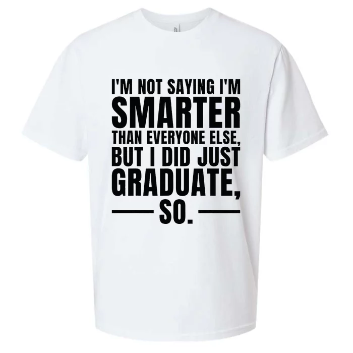 I Graduated Funny Graduation Seniors Him Or Her Sueded Cloud Jersey T-Shirt