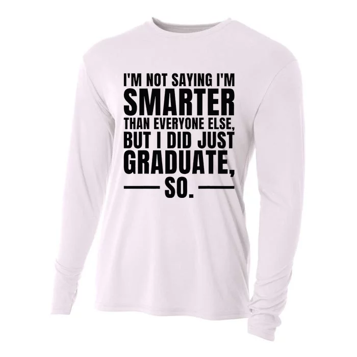 I Graduated Funny Graduation Seniors Him Or Her Cooling Performance Long Sleeve Crew