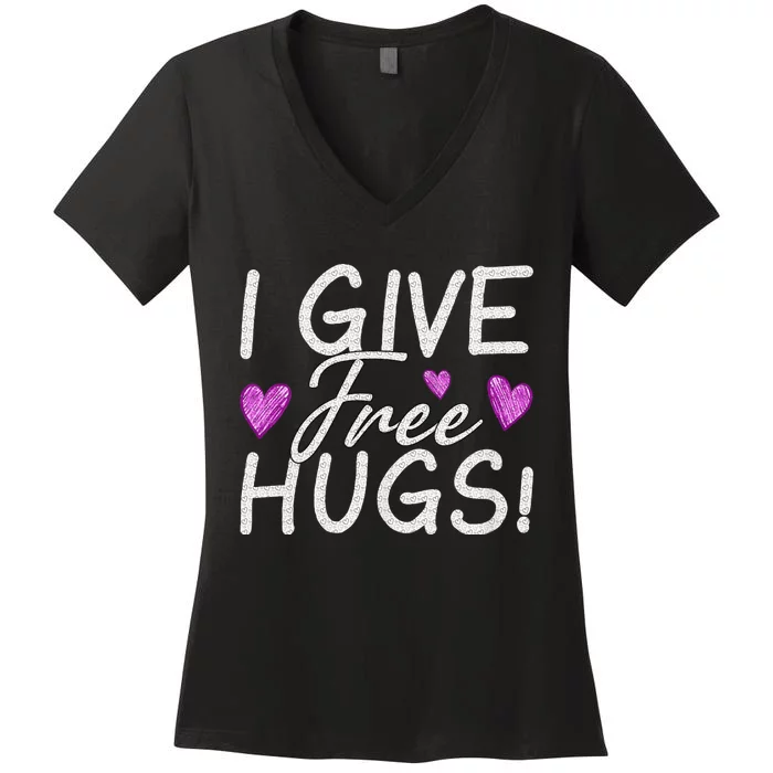 I Give Free Hugs Women's V-Neck T-Shirt