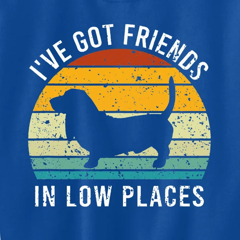 I've Got Friends in Low Places Basset Hound Retro Kids Sweatshirt