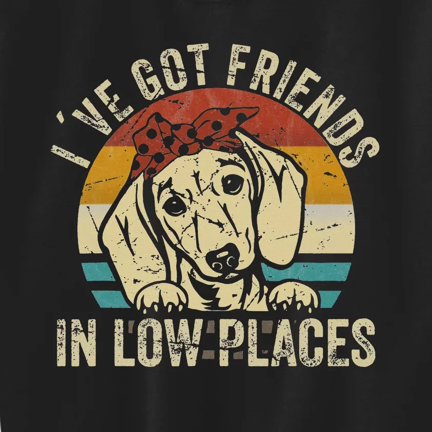 I've Got Friends In Low Places funny Dachshund Wiener Dog Kids Sweatshirt