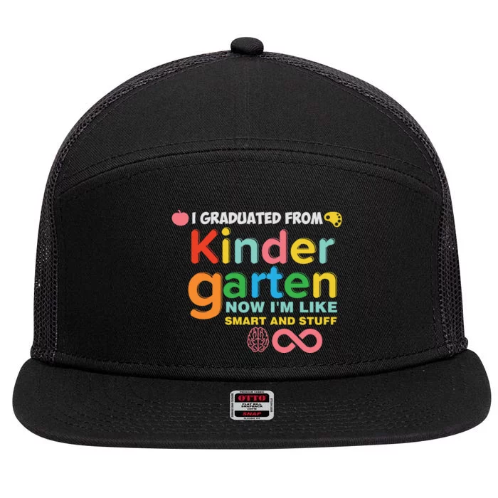 I Graduated From Kindergarten 7 Panel Mesh Trucker Snapback Hat