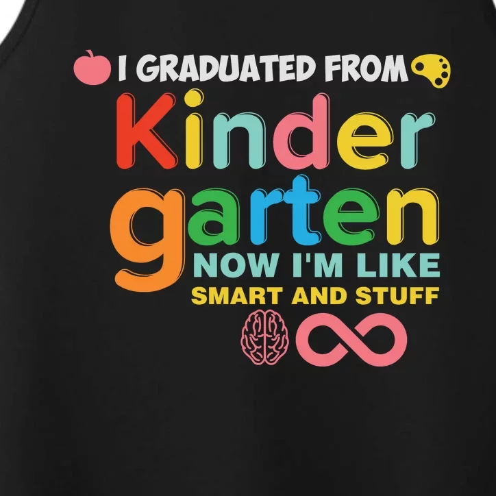 I Graduated From Kindergarten Performance Tank