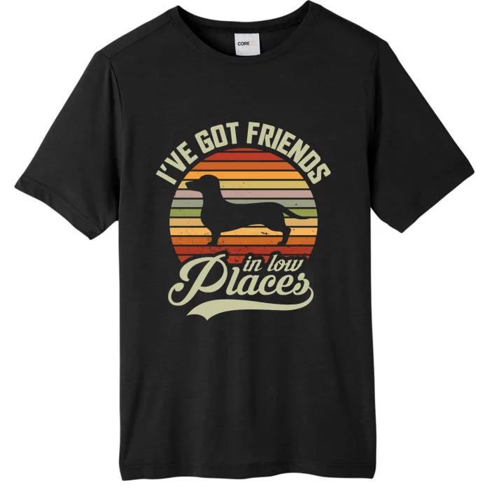 Ive Got Friends In Low Places ChromaSoft Performance T-Shirt