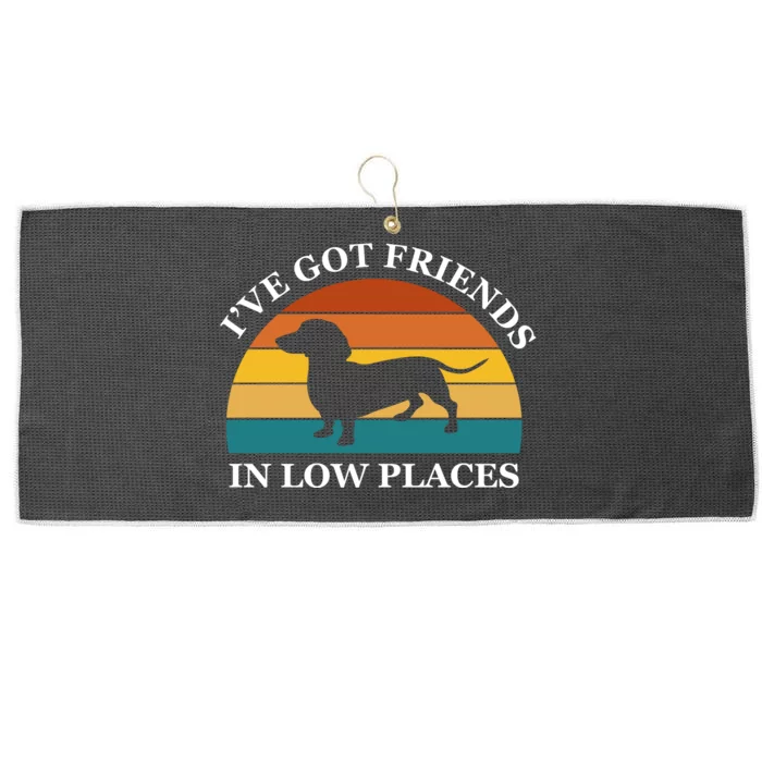 I've Got Friends In Low Places Dachshund Wiener Dog Funny Large Microfiber Waffle Golf Towel