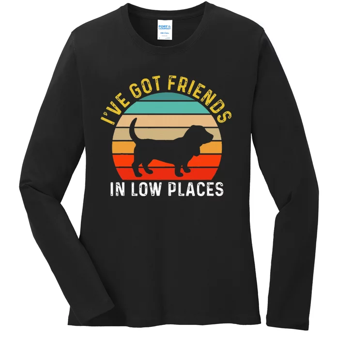 IVe Got Friends In Low Places Basset Hound Funny Dog Retro Ladies Long Sleeve Shirt