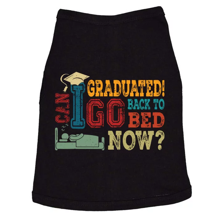 I Graduated Funny Graduation For Him Her High School College Doggie Tank