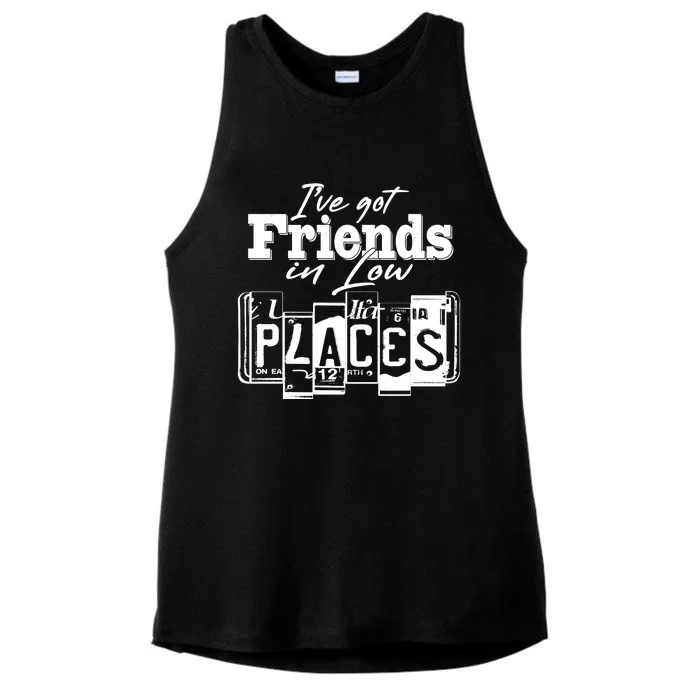 I've Got Friend In Low Places Travel Lover Ladies Tri-Blend Wicking Tank