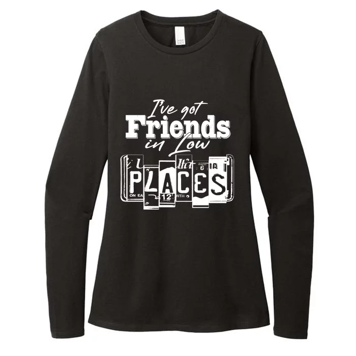 I've Got Friend In Low Places Travel Lover Womens CVC Long Sleeve Shirt