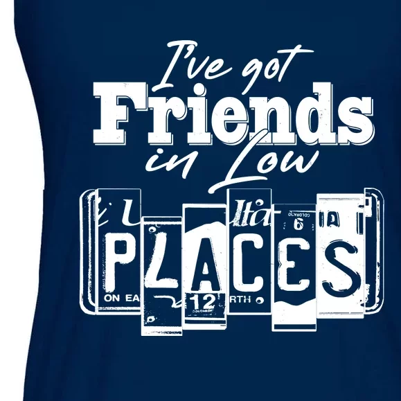 I've Got Friend In Low Places Travel Lover Ladies Essential Flowy Tank