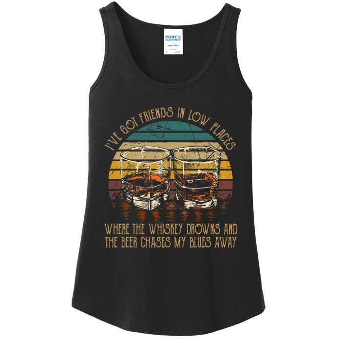 IVe Got Friends In Low Places Vintage Country Music Ladies Essential Tank