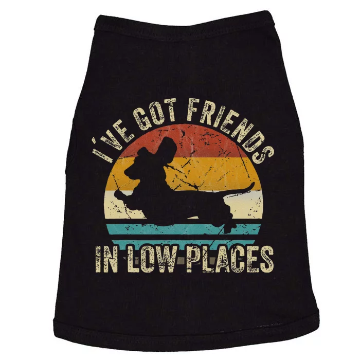 Ive Got Friends In Low Places Funny Dachshund Wiener Dog Doggie Tank