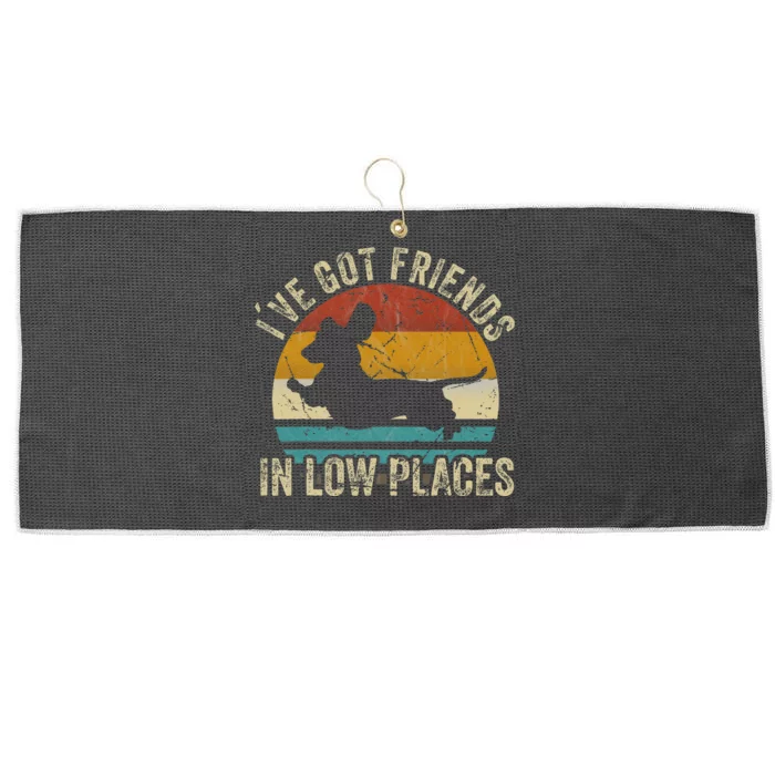 Ive Got Friends In Low Places Funny Dachshund Wiener Dog Large Microfiber Waffle Golf Towel