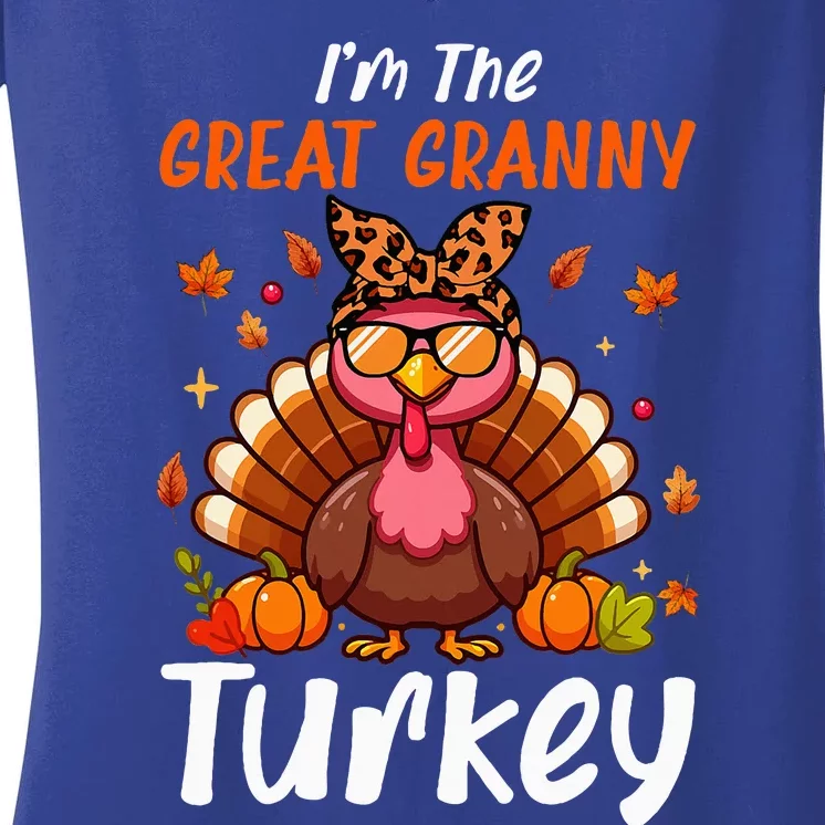 IM Great Granny Turkey Thanksgiving Proud Women Family Women's V-Neck T-Shirt