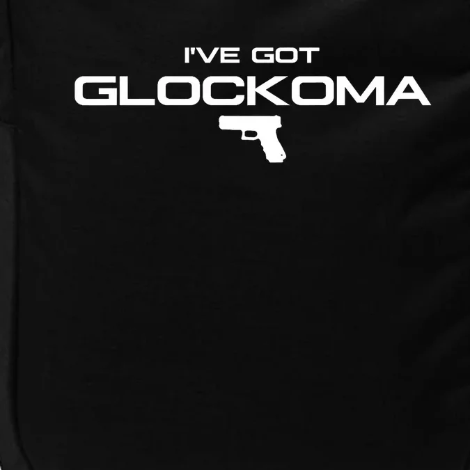 IVe Got Glockoma Impact Tech Backpack