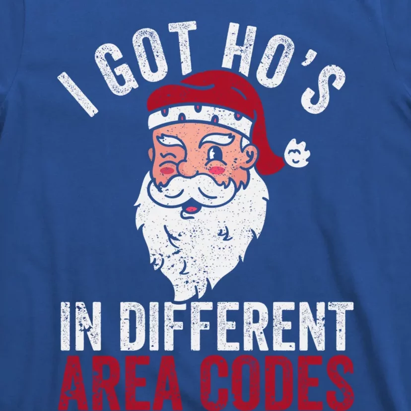 I Got Hos In Different Area Codes Christmas Santa Claus Gift T-Shirt