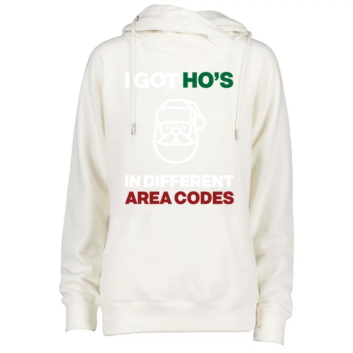 I Got Hos In Different Area Codes Funny Christmas Meme Gift Great Gift Womens Funnel Neck Pullover Hood