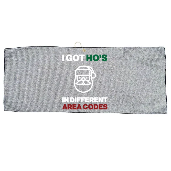 I Got Hos In Different Area Codes Funny Christmas Meme Gift Great Gift Large Microfiber Waffle Golf Towel