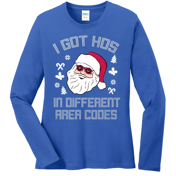 I Got Hos In Different Area Codes Funny Christmas Santa Snow Gift Ladies Long Sleeve Shirt