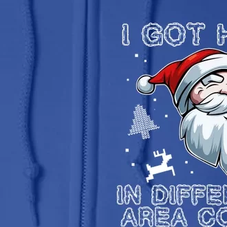 I Got Hos In Different Area Codes Santa Christmas Funny Gift Full Zip Hoodie