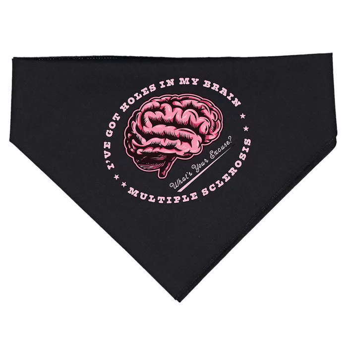 IVe Got Holes In My Brain Ms Multiple Sclerosis Awareness USA-Made Doggie Bandana